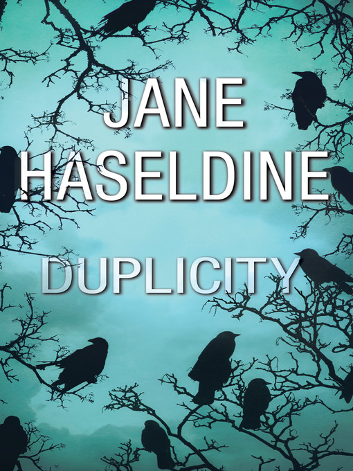 Title details for Duplicity by Jane Haseldine - Available